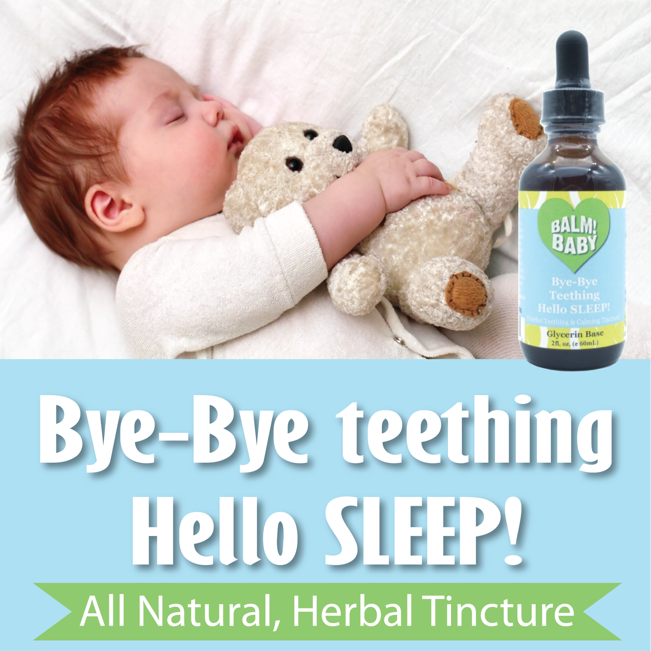 Balm Baby - Bye Bye Teething Hello SLEEP! Natural & Organic